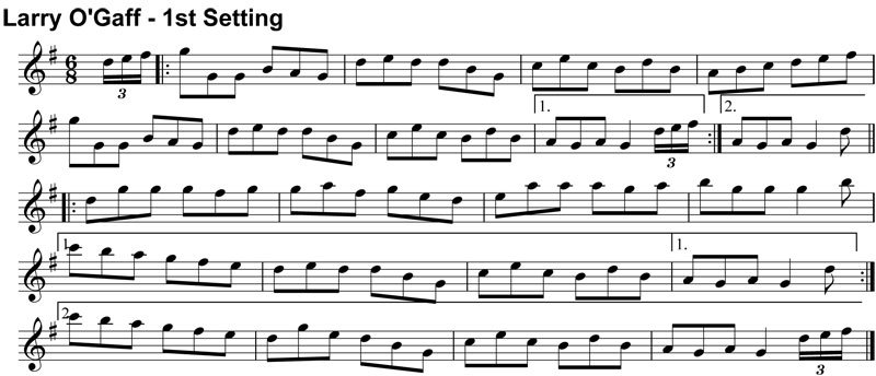 Double Jig: Larry O'Gaff - 1st Setting